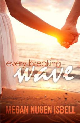 Carte Every Breaking Wave Megan Nugen Isbell