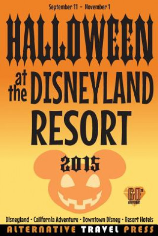 Kniha Halloween at the Disneyland Resort 2015 John Glass