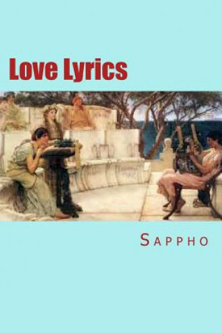 Kniha Love Lyrics Sappho