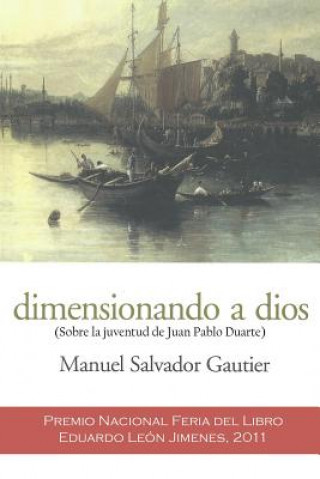 Carte Dimensionando a Dios Manuel Salvador Gautier