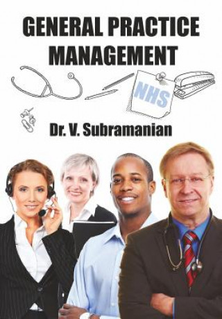 Kniha General Practice Management Dr V Subramanian