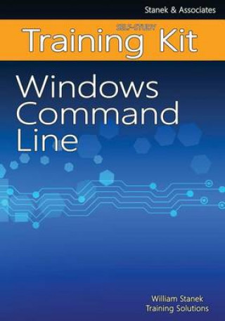 Carte Windows Command Line Self-Study Training Kit William Stanek Training Solutions