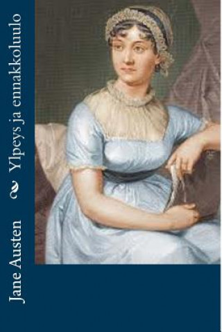 Book Ylpeys ja ennakkoluulo Jane Austen