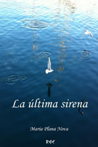 Buch La Última Sirena Maria Plana Nova