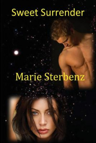 Knjiga Sweet Surrender Mrs Marie K Sterbenz