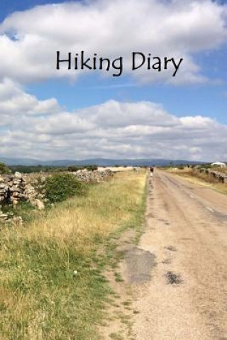 Kniha Hiking Diary Tom Alyea