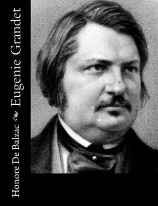 Kniha Eugenie Grandet Honore De Balzac