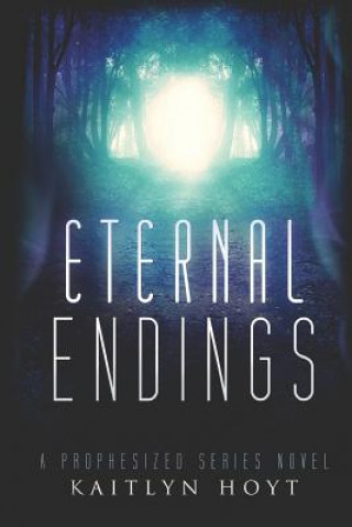 Buch Eternal Endings Kaitlyn Hoyt