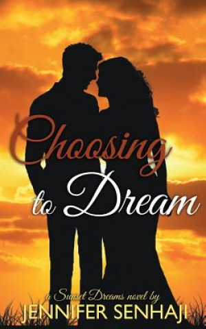 Buch Choosing to Dream Jennifer Senhaji