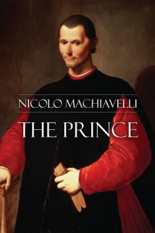 Könyv The Prince Nicolo Machiavelli