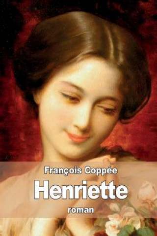 Knjiga Henriette Francois Coppee