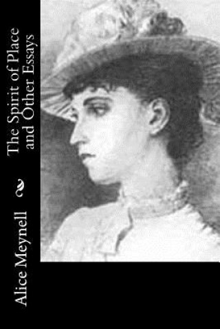 Buch The Spirit of Place and Other Essays Alice Meynell