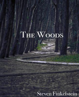 Könyv The Woods Steven Finkelstein