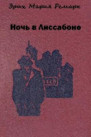 Książka Noch V Lissabone Erich Maria Remarque