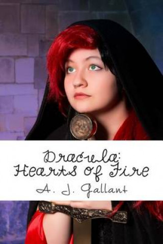 Buch Dracula: Hearts of Fire A J Gallant