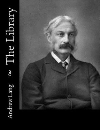 Kniha The Library Andrew Lang