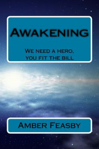 Könyv Awakening Amber Louise Feasby