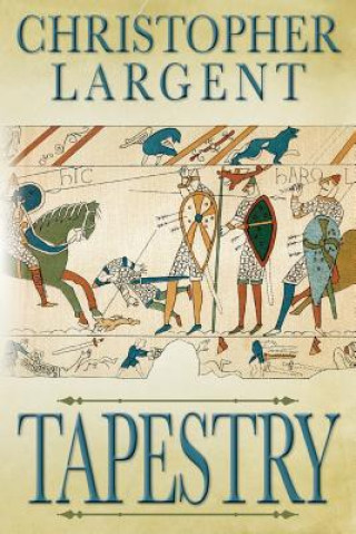 Βιβλίο Tapestry Christopher Largent