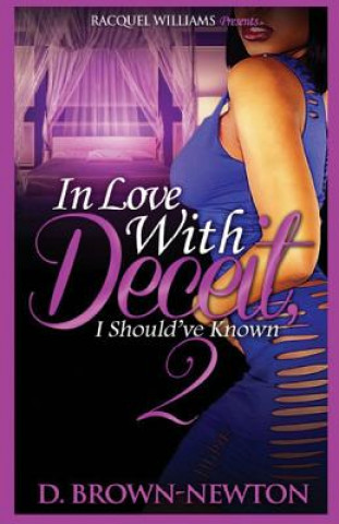Kniha In Love With Deceit 2 D Brown-Newton