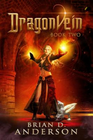 Könyv Dragonvein (Book Two) Brian D Anderson