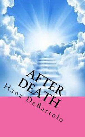 Книга After Death Hanz DeBartolo
