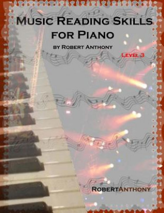 Carte Music Reading Skills for Piano Level 3 Robert Anthony