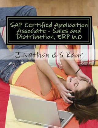 Kniha SAP Certified Application Associate - Sales and Distribution, ERP 6.0 S Kaur