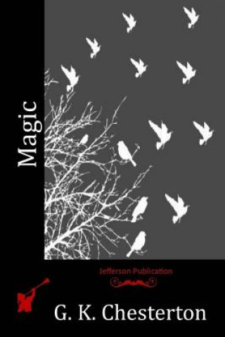 Knjiga Magic G. K. Chesterton
