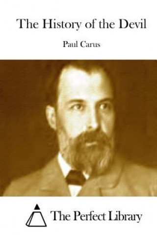 Könyv The History of the Devil Paul Carus