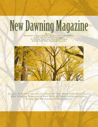 Kniha New Dawning Magazine Joyce Eason