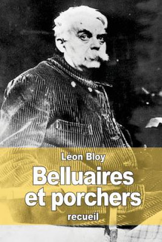 Książka Belluaires et porchers Léon Bloy