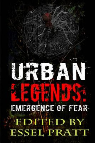 Carte Urban Legends: Emergence of Fear Essel Pratt
