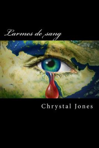 Buch Larmes de sang Chrystal Jones