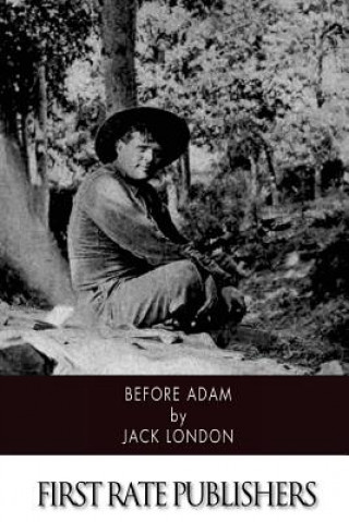 Buch Before Adam Jack London