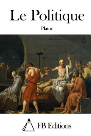 Könyv Le Politique Platon