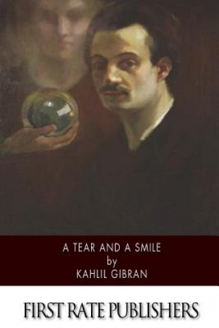 Könyv A Tear and a Smile Kahlil Gibran