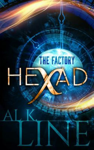 Kniha Hexad: The Factory Al K Line