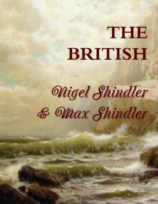 Kniha The British: The Tower: Book V Max Shindler