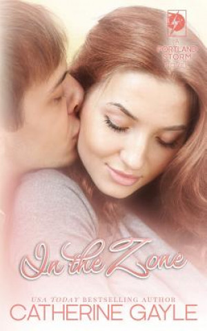 Buch In the Zone Catherine Gayle