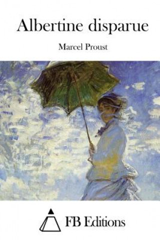 Книга Albertine Disparue Marcel Proust