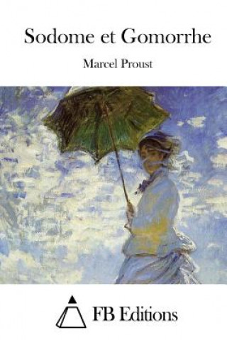 Kniha Sodome et Gomorrhe Marcel Proust