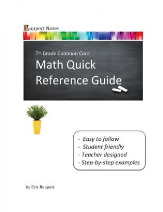 Knjiga Ruppert Notes: Math Quick Reference Guide - 7th Grade Common Core Eric Ruppert