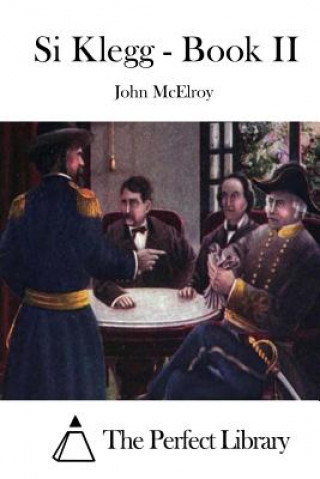 Kniha Si Klegg - Book II John McElroy