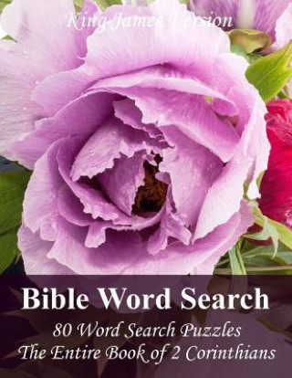 Βιβλίο King James Bible Word Search (2 Corinthians): 80 Word Search Puzzles with the Entire Book of 2 Corinthians in Jumbo Print Puzzlefast