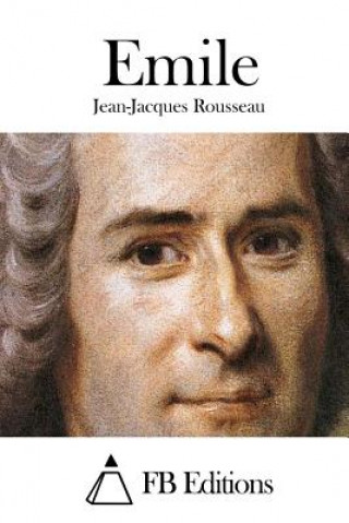 Kniha Emile Jean-Jacques Rousseau