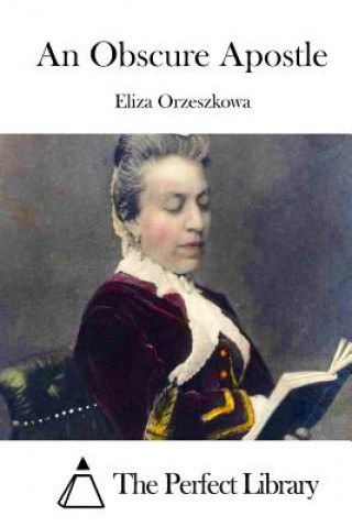 Kniha An Obscure Apostle Eliza Orzeszkowa