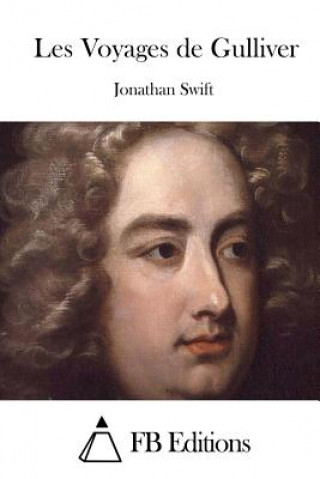 Книга Les Voyages de Gulliver Jonathan Swift