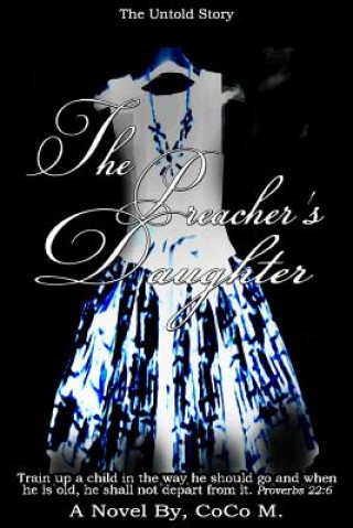 Knjiga The Preachers Daughter Coco M