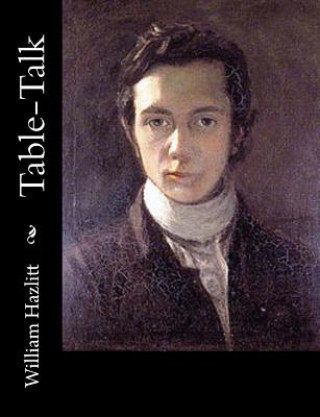 Knjiga Table-Talk William Hazlitt