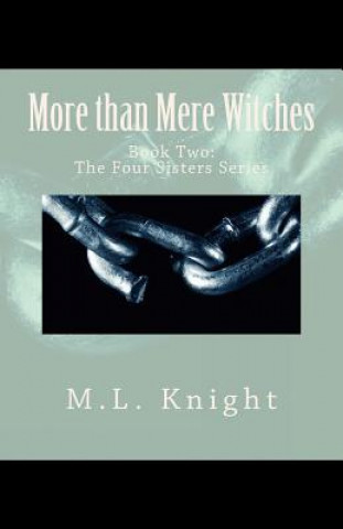 Carte More than Mere Witches M L Knight